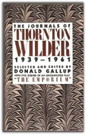 The Journals of Thornton Wilder 1939-1961